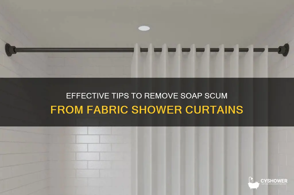 how to remove soap scum from fabric shower curtain