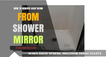 Effective Tips to Remove Soap Scum from Your Shower Mirror