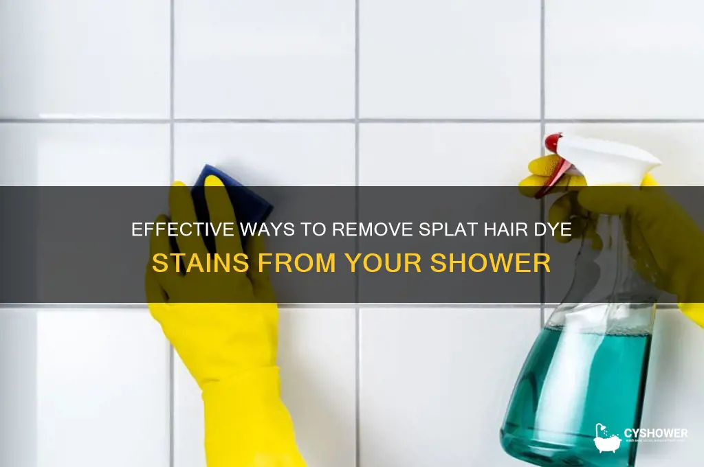 how to remove splat hair dye from shower