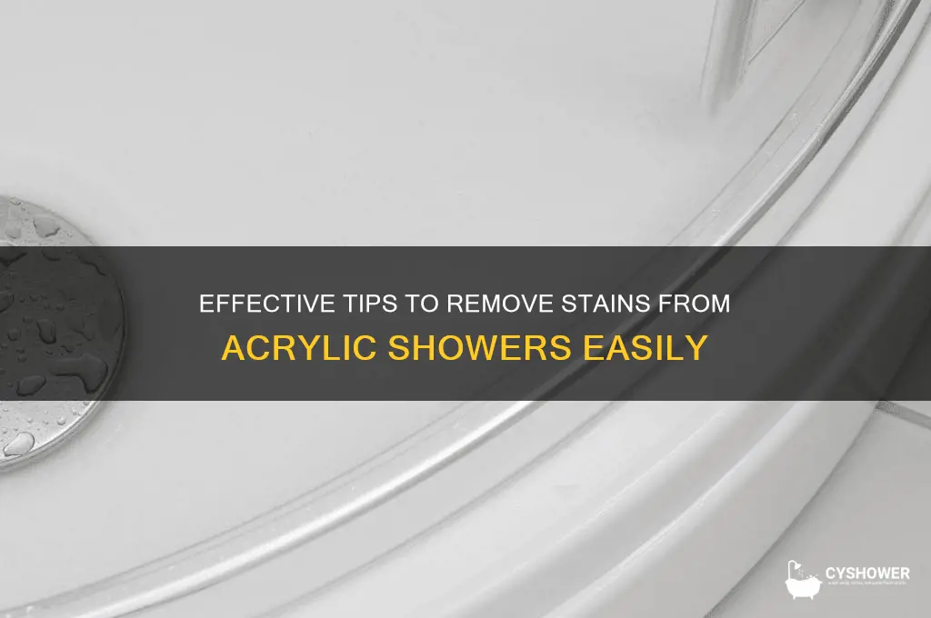 how to remove stains from acrylic shower
