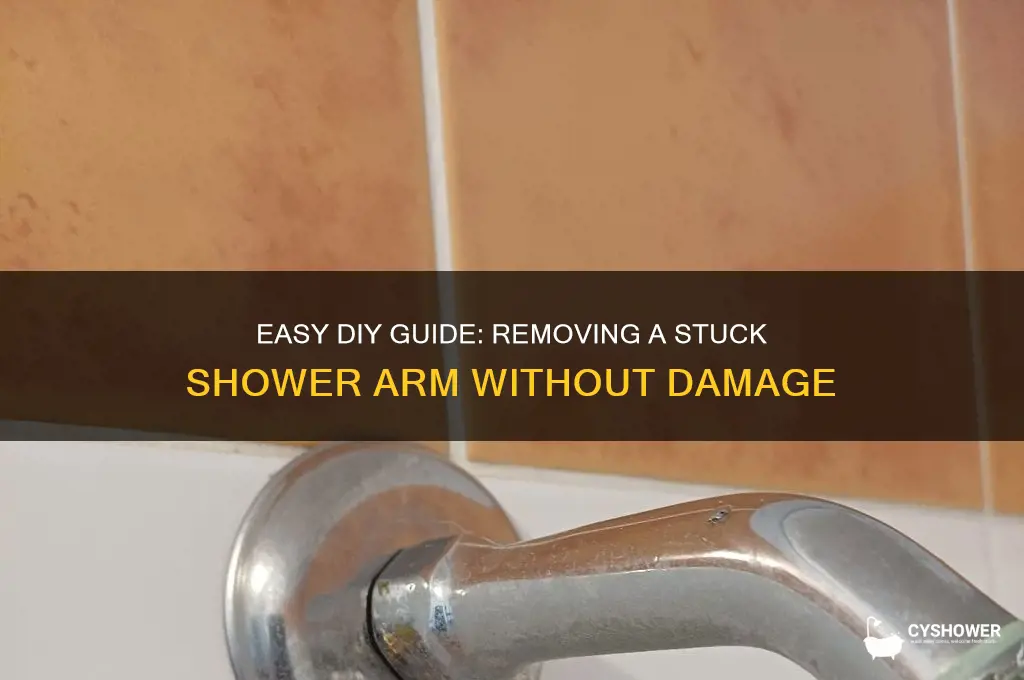 how to remove stuck shower arm
