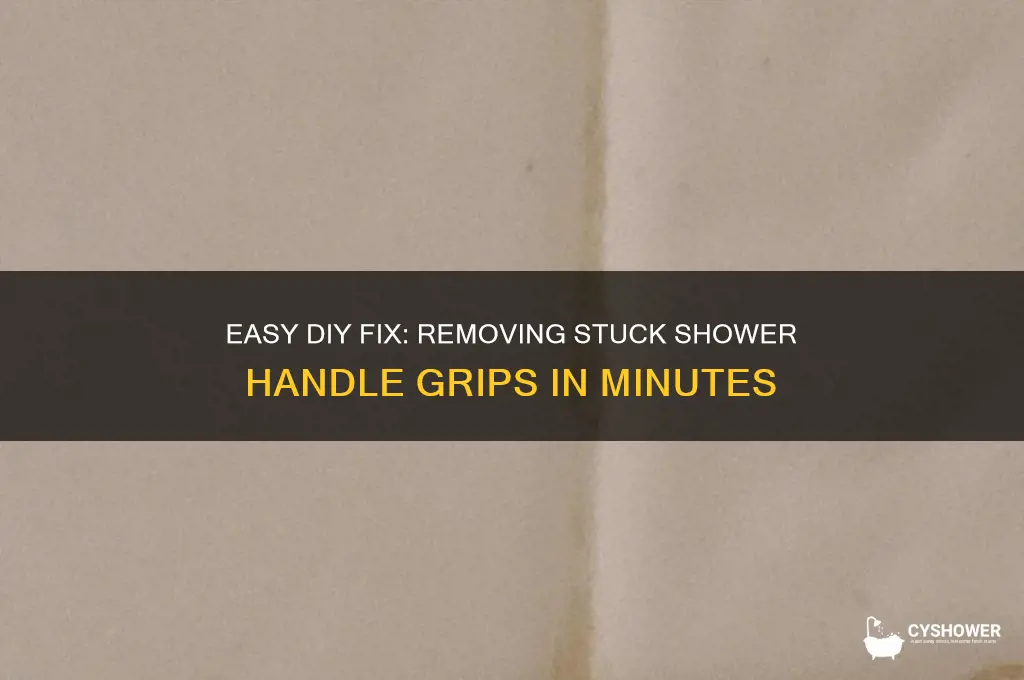 how to remove stuck shower handle grips