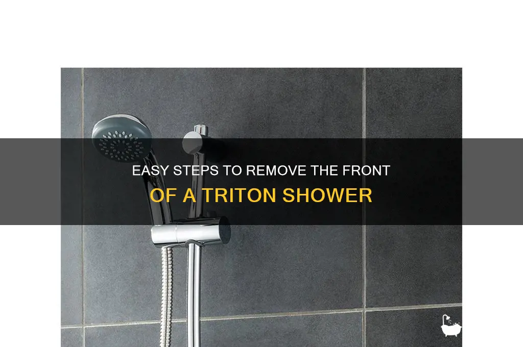 how to remove the front of a triton shower
