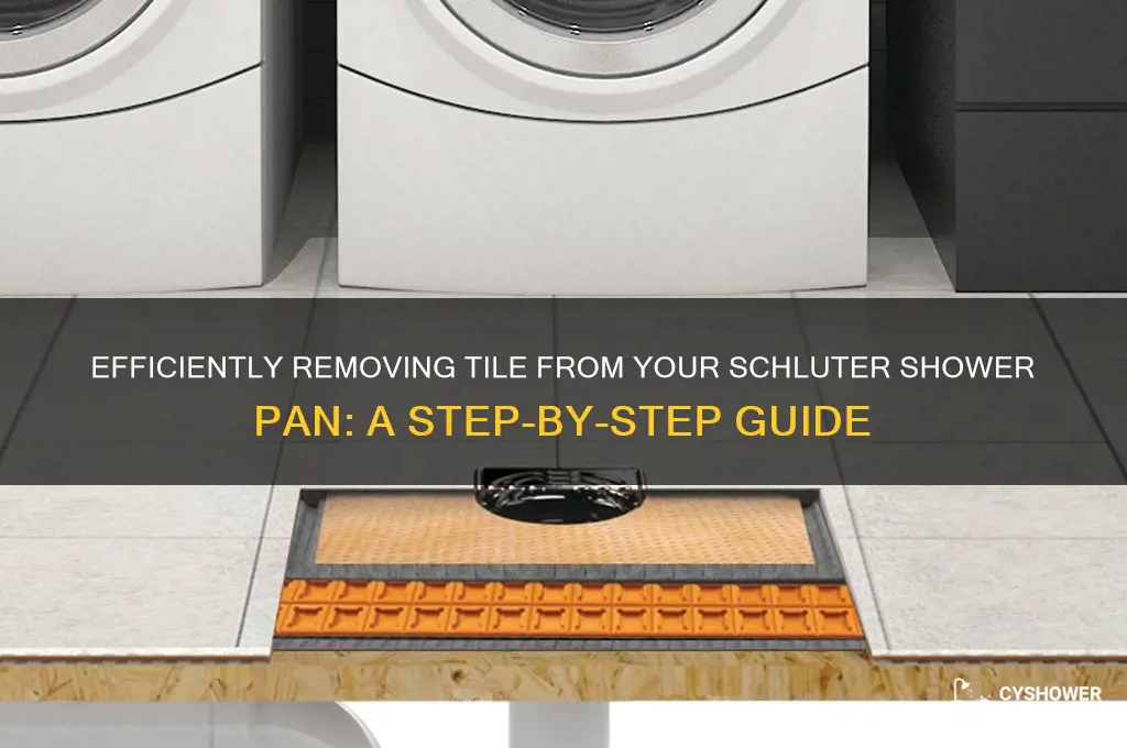 how to remove tile from schluter shower pan