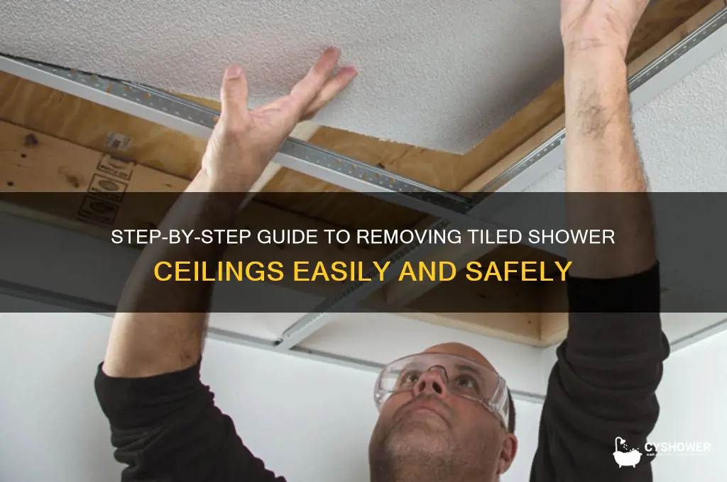 how to remove tiled shower ceiling