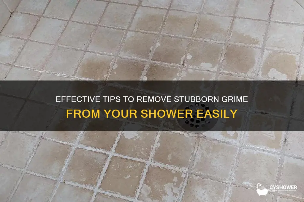 how to remove tough grime from shower