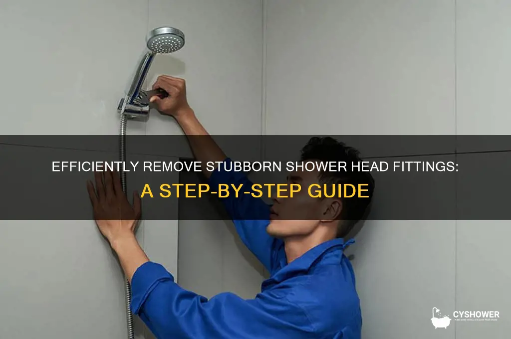 how to remove tough shower head fitting