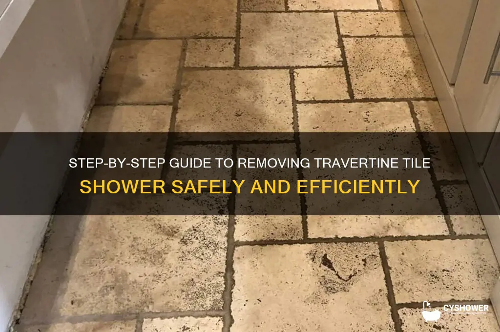 how to remove travertine tile shower