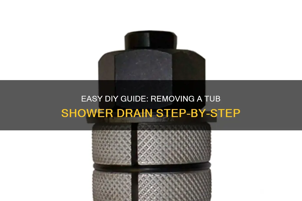 how to remove tub shower drain