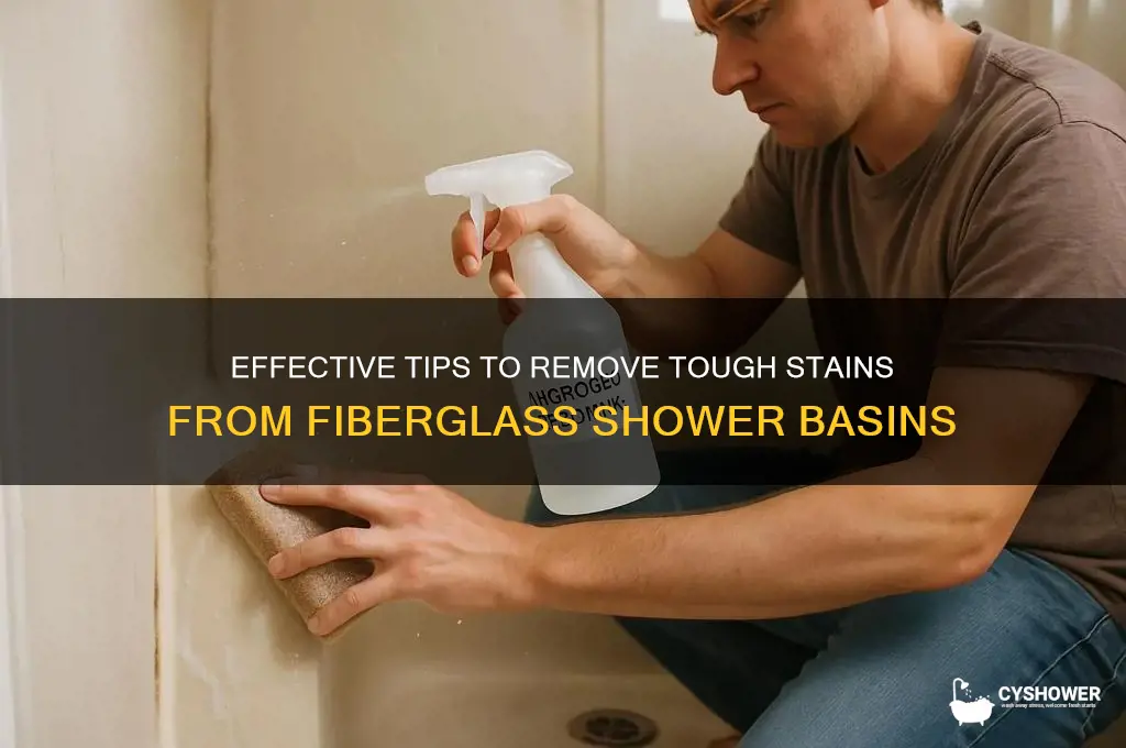 how to remove tuff stain from fiberglass shower basin