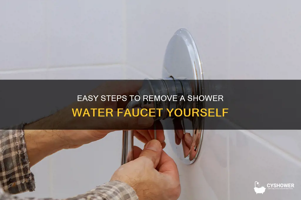 how to remove water faucet in shower