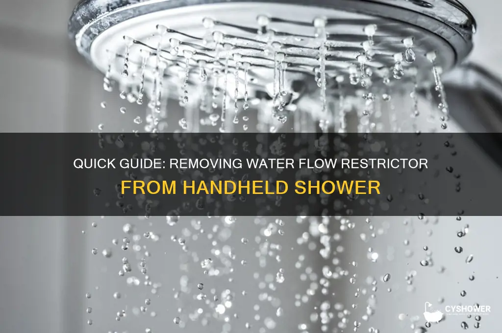how to remove water flow restrictor from handheld shower