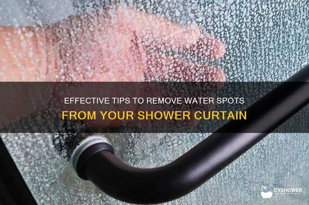 how to remove water spots from shower curtain