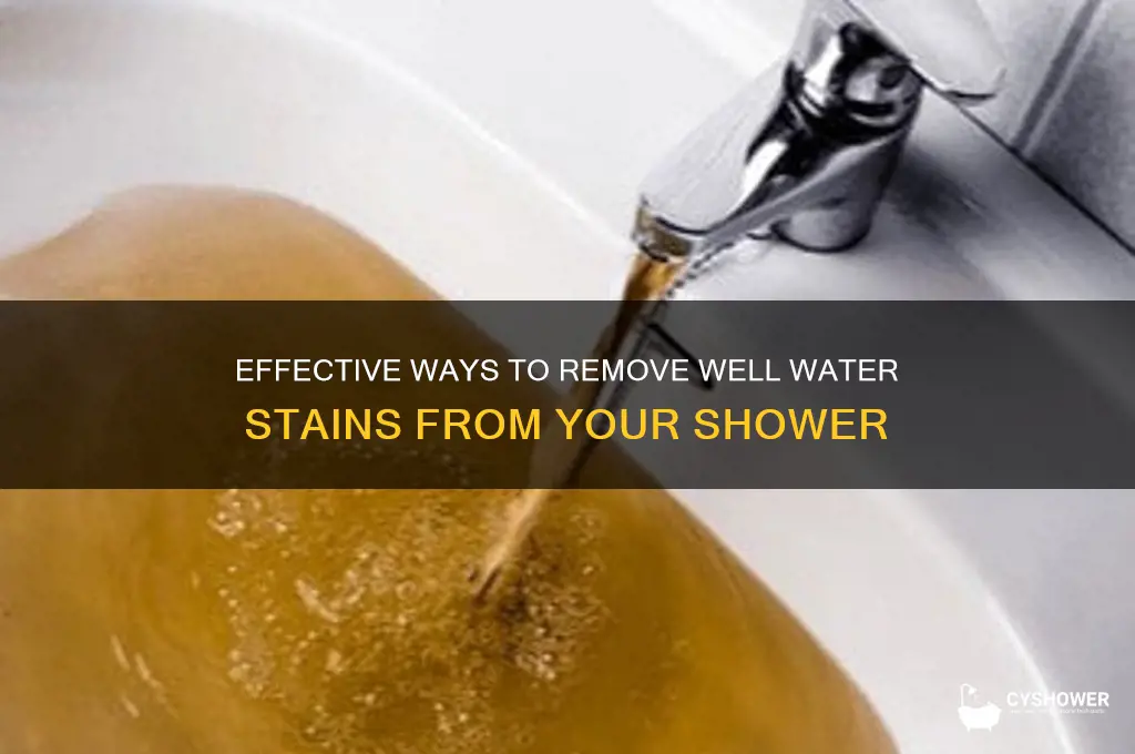 how to remove well water stains from shower