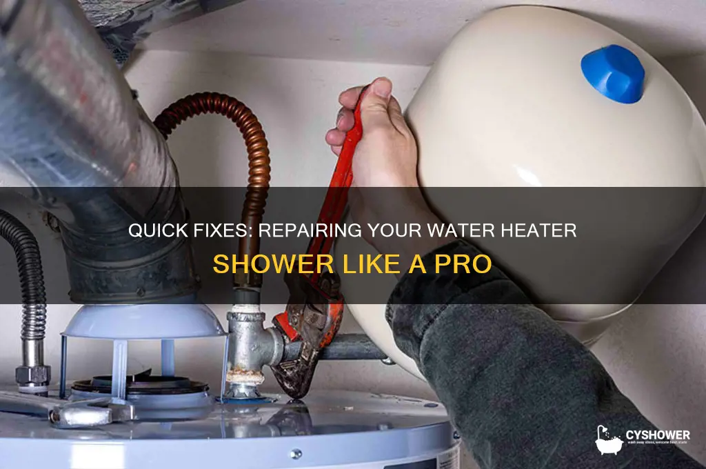 how to repair water heater shower