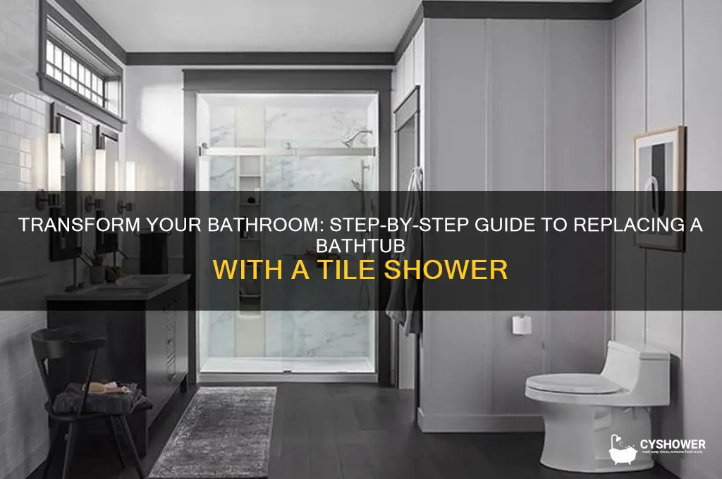 how to replace a bathtub with a tile shower