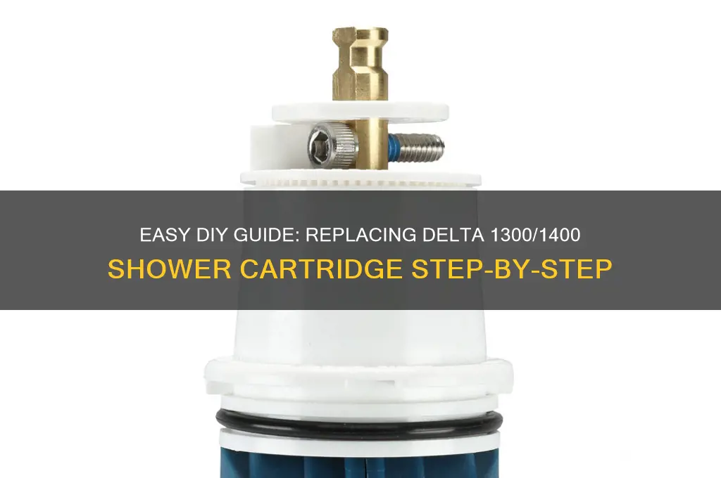 how to replace a delta 1300 1400 shower cartridge