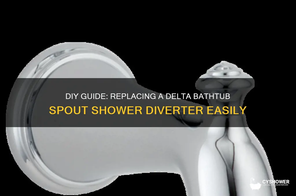 how to replace a delta bathtub spout shower diverter