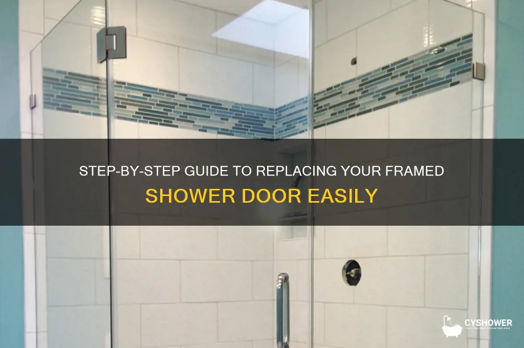 how to replace a framed shower door