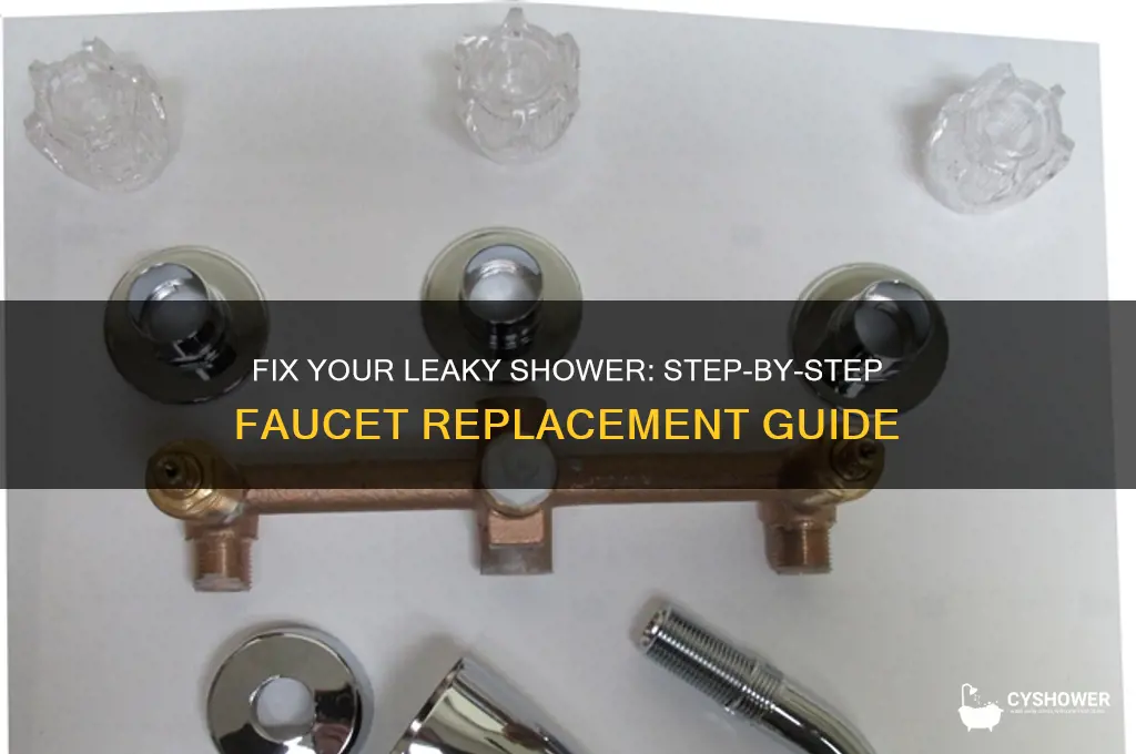 how to replace a leaking shower faucet