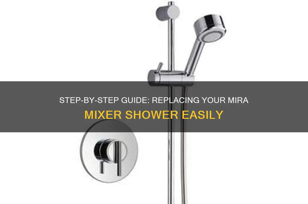 how to replace a mira mixer shower