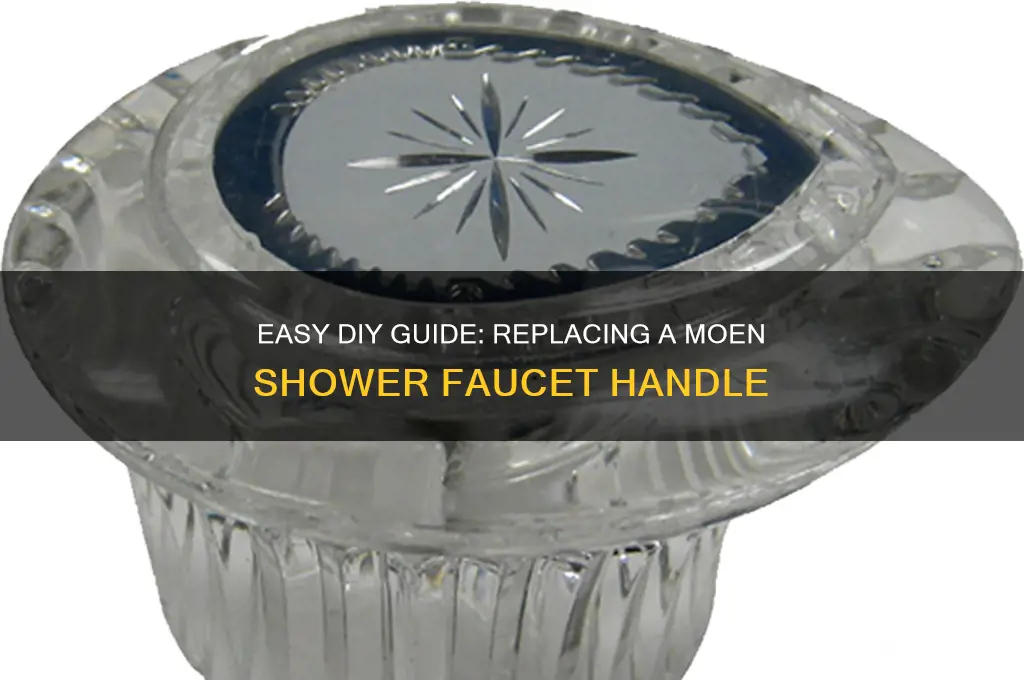 how to replace a moen shower faucet handle