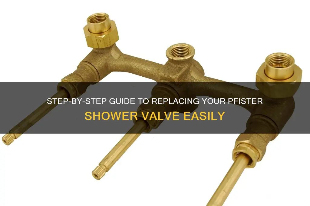how to replace a pfister shower valve
