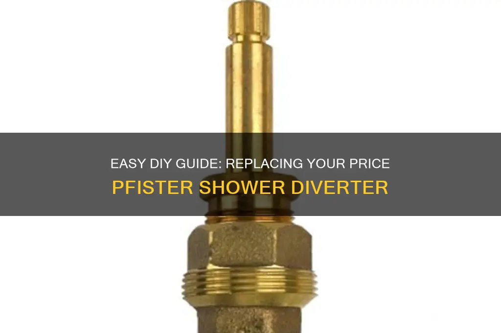 how to replace a price pfister shower diverter