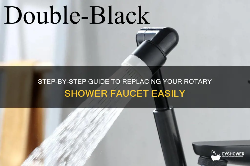 how to replace a rotary shower faucet