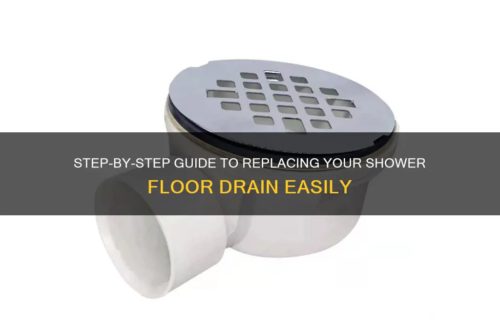 how to replace a shower floor drain