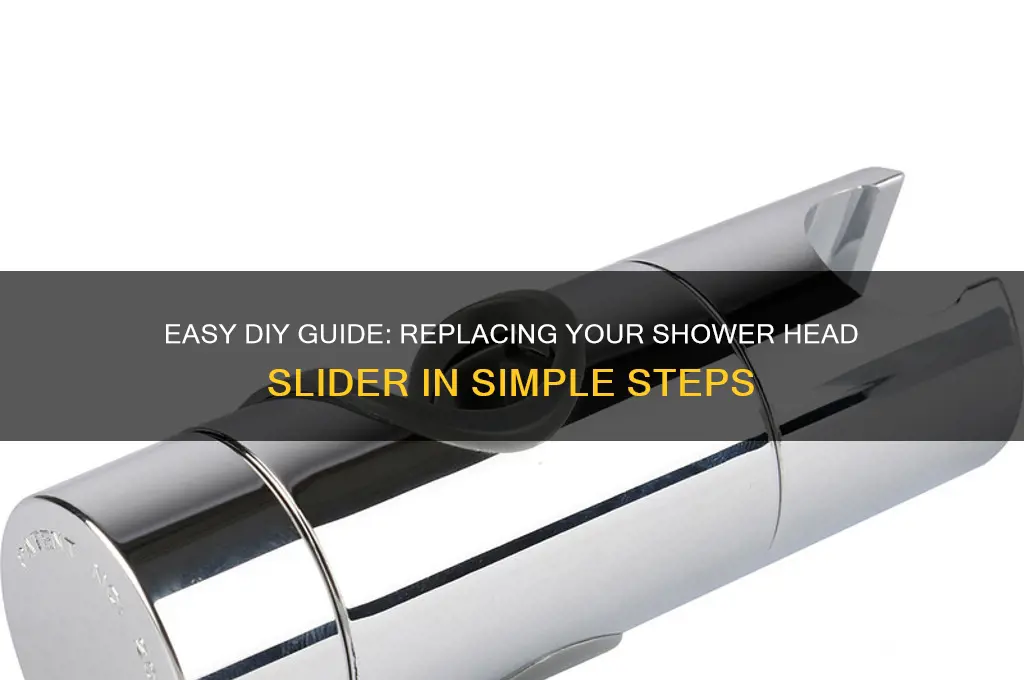 how to replace a shower head slider