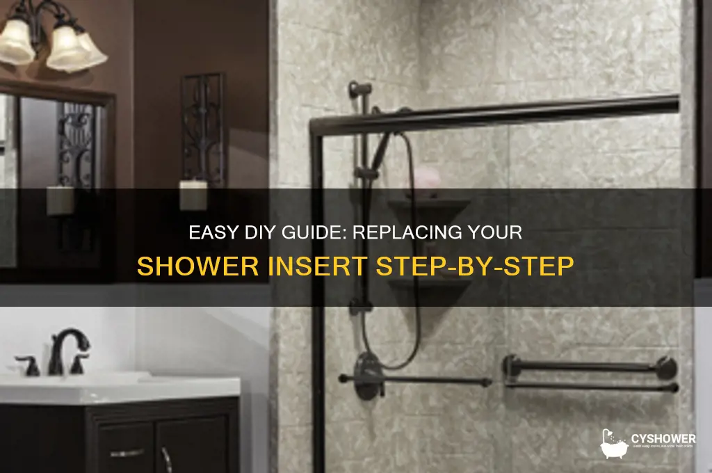 how to replace a shower insert