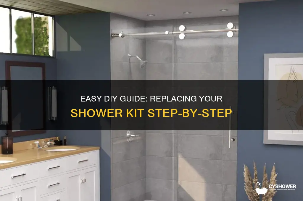 how to replace a shower kit