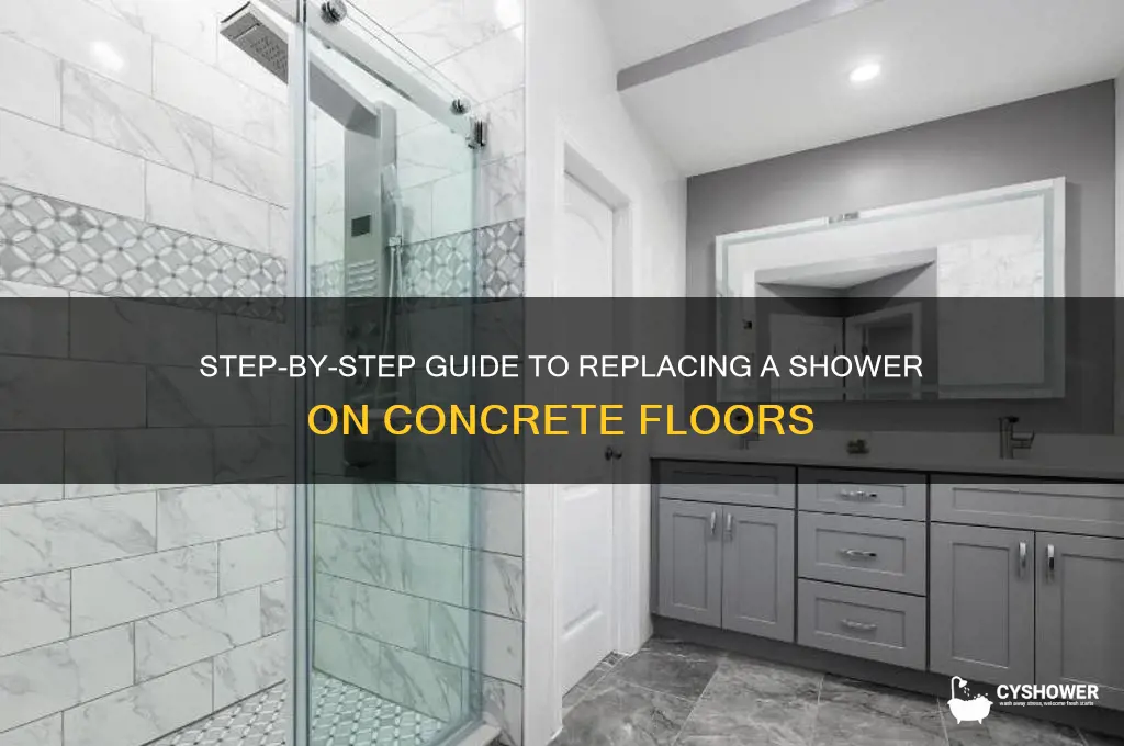 how to replace a shower on a concrete floor