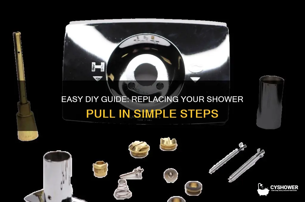 how to replace a shower pull