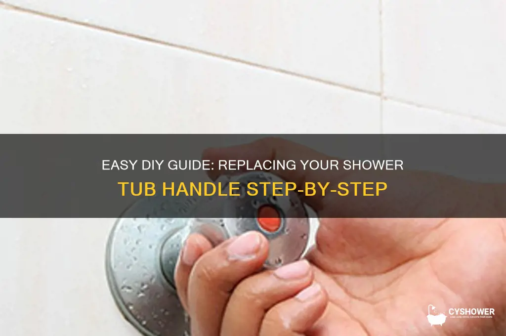 how to replace a shower tub handle