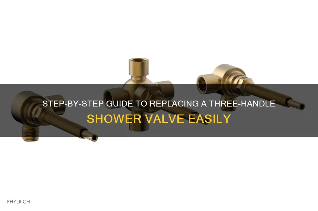 how to replace a three handle shower valve