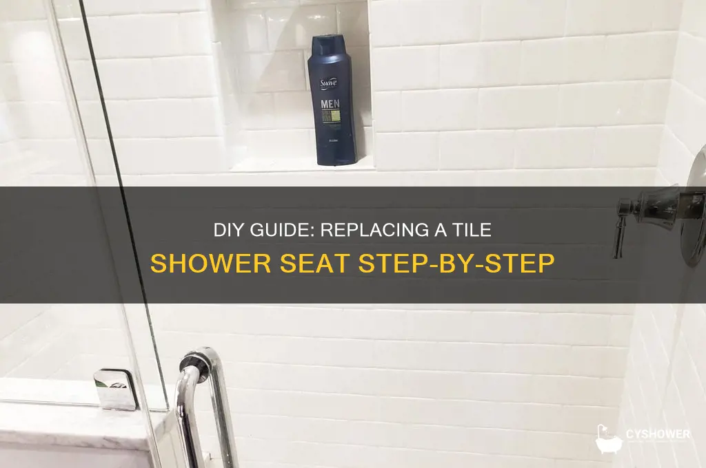 how to replace a tile shower seat