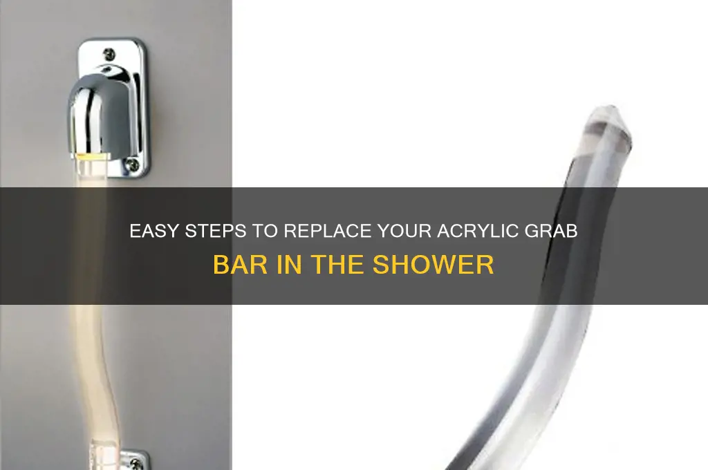 how to replace acrylic grab bar in shower