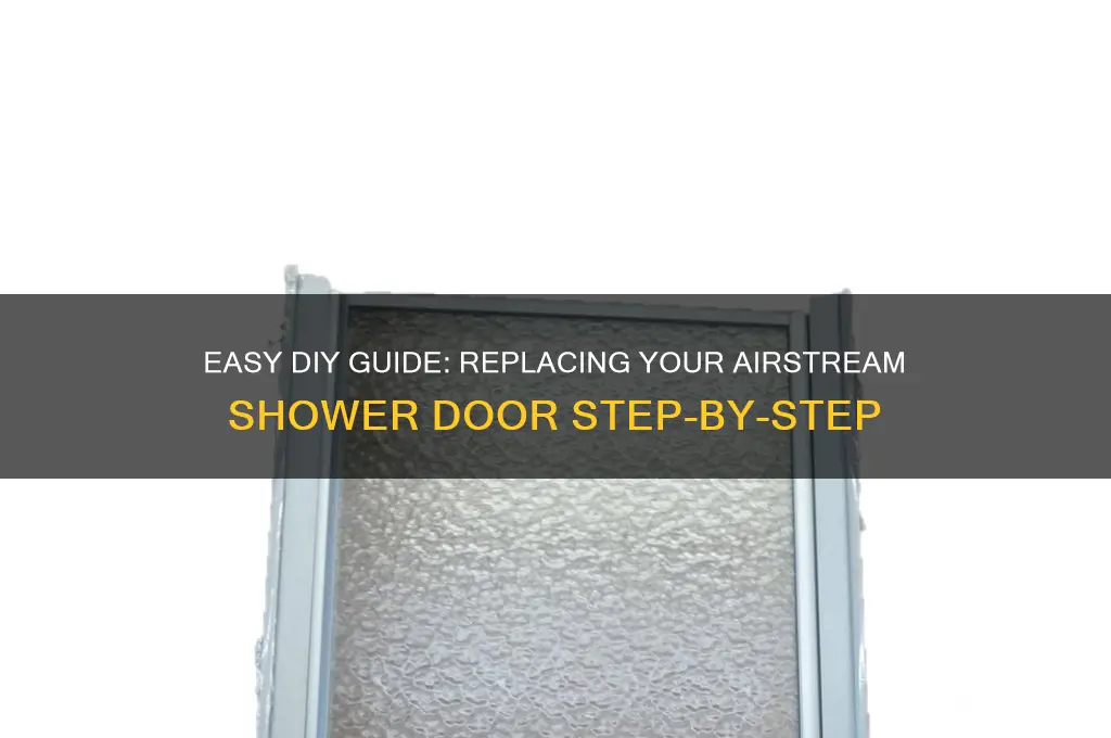 how to replace airstream shower door