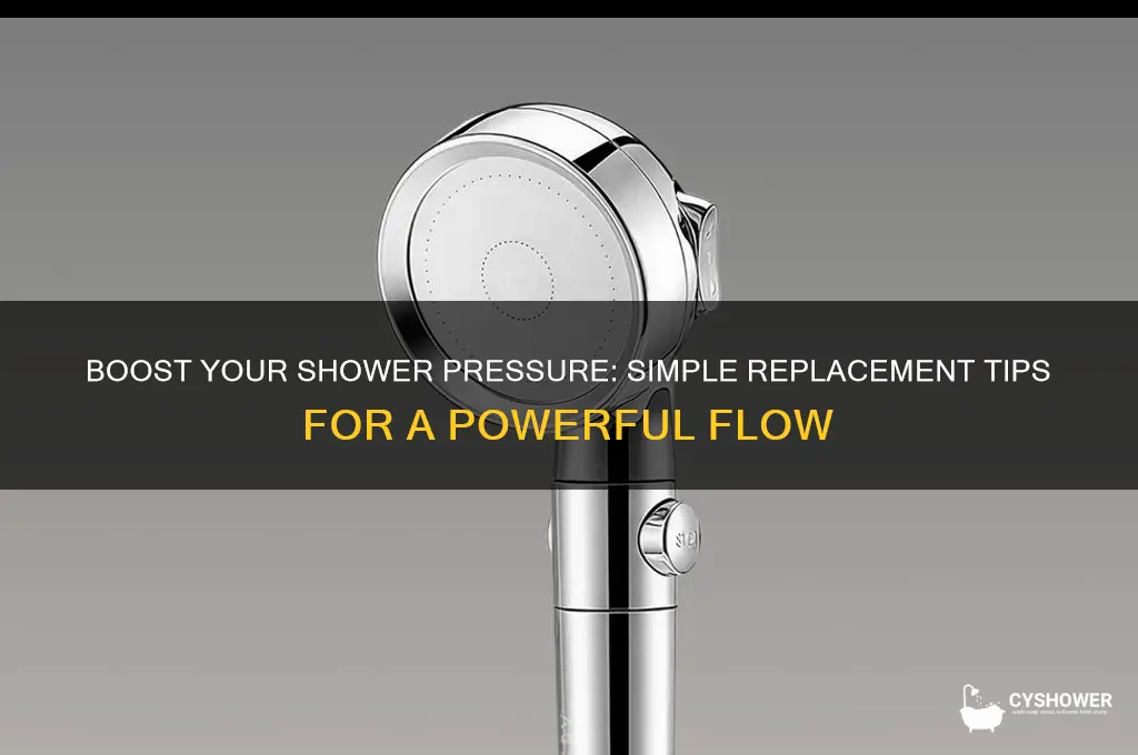 how to replace boost pressure in shower
