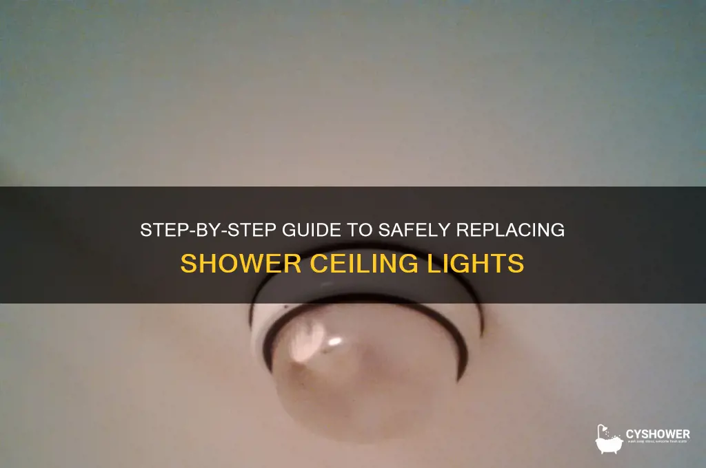 how to replace ceiling light in shower
