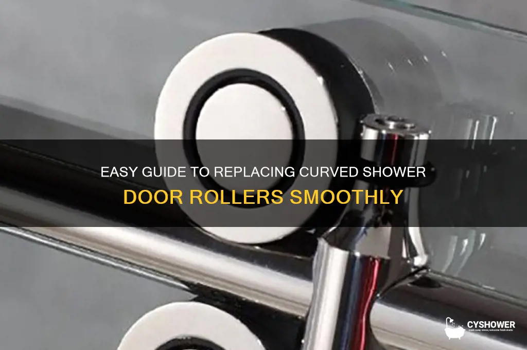 how to replace curved shower door rollers