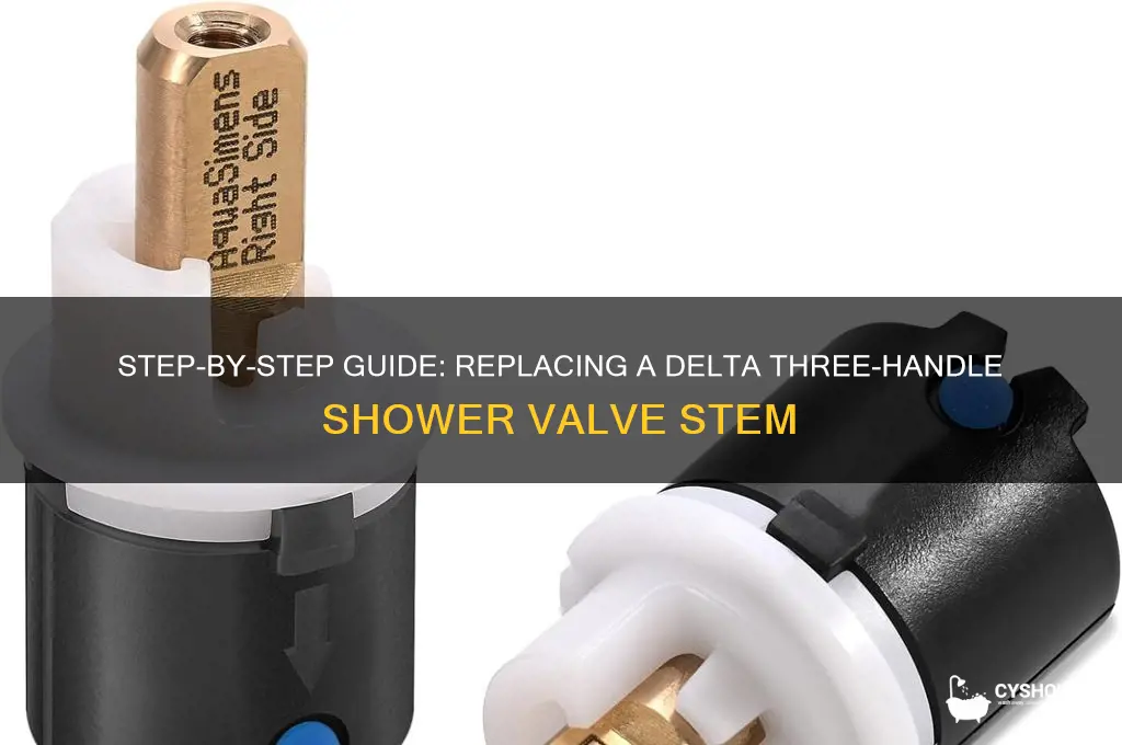 how to replace delta shower valve stem with three handles