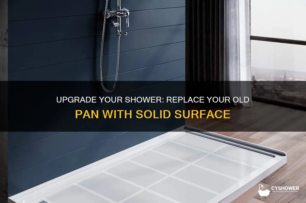 how to replace existing shower pan with solid surface