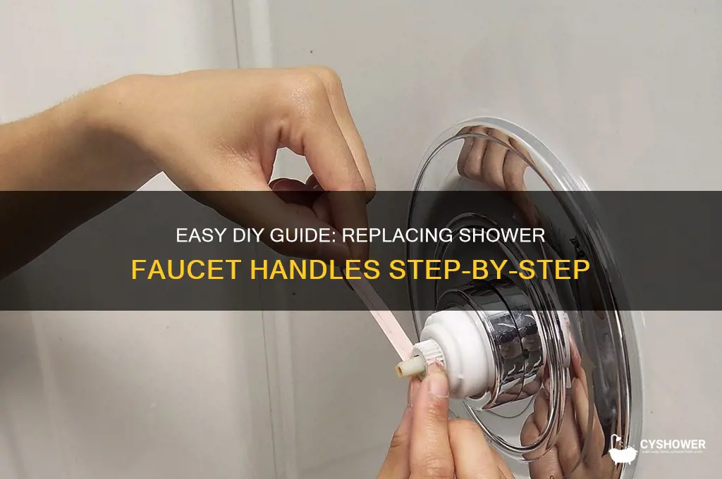 how to replace faucet handles in shower