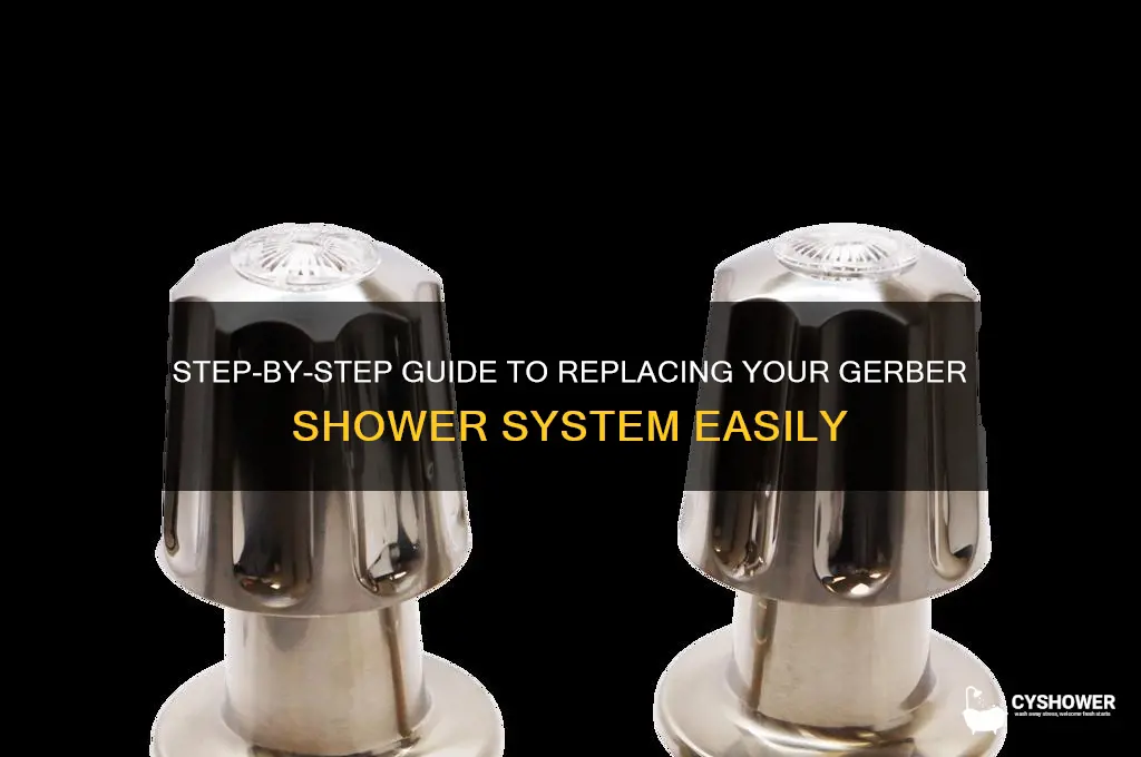 how to replace gerber shower system