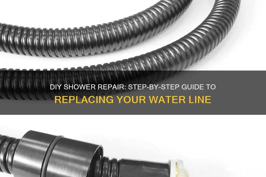 how to replace just the water line for the shower