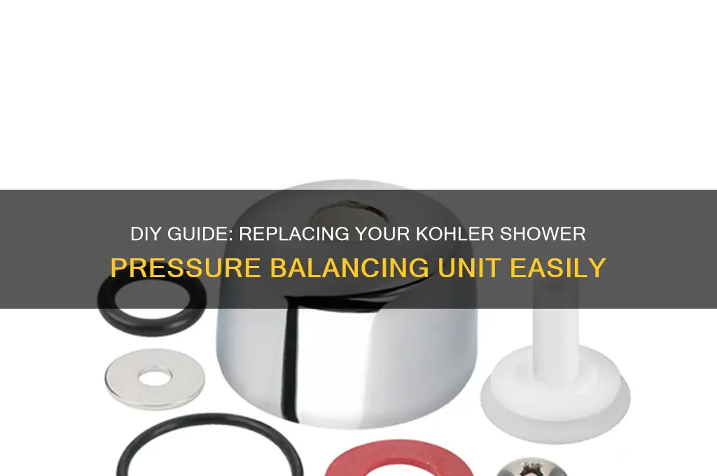 how to replace kohler shower pressure balancing unit
