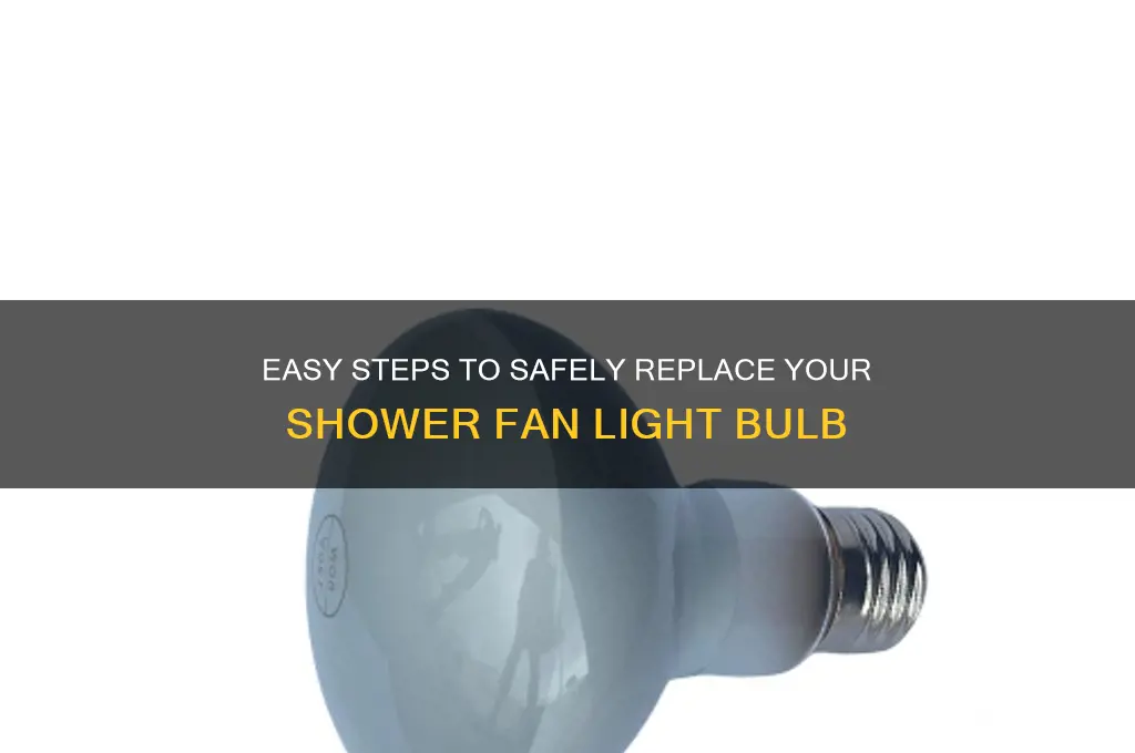 how to replace light bulb in shower fan
